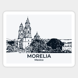 Morelia - Mexico Magnet